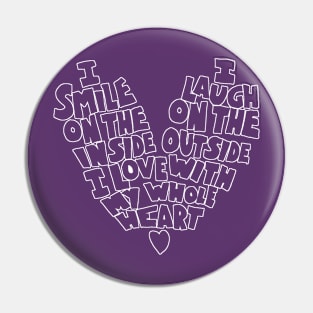 Smile on the inside Laugh on the outside Pin