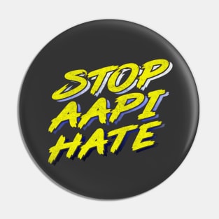 Stop AAPI Hate /\/\/\/ Pin