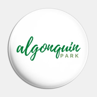 Algonquin Park Pin