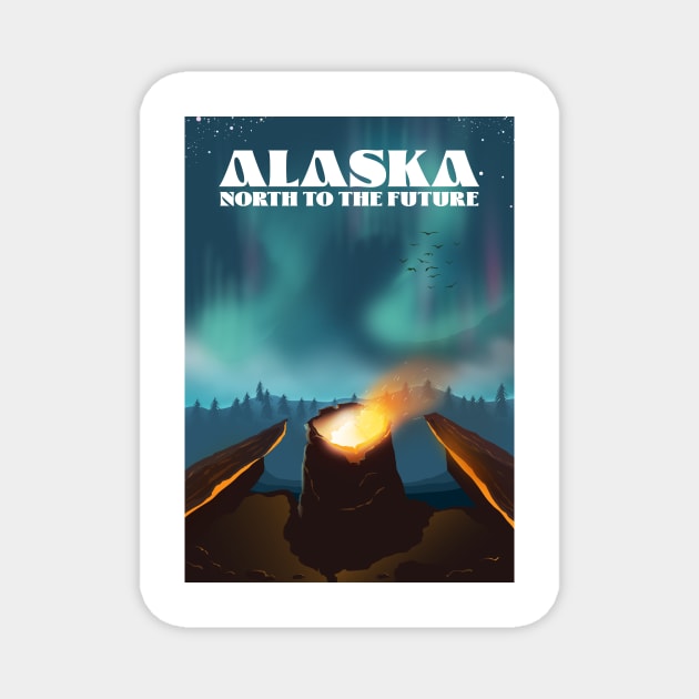 Alaska ,North to the future travel poster. Magnet by nickemporium1