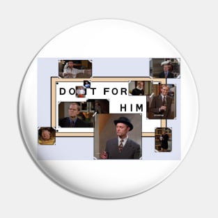 do it for him Pin