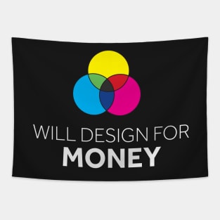 Will Design for Money Tapestry