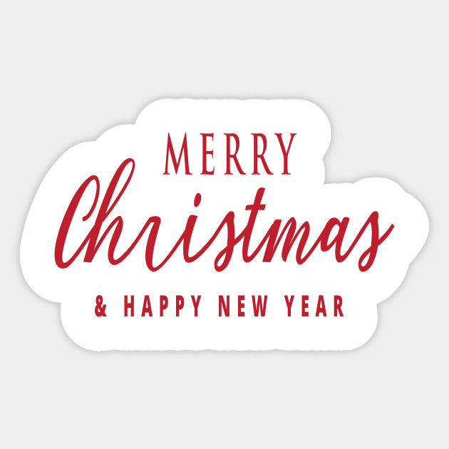 Fancy Merry Christmas And Happy New Year Christmas Gifts Sticker Teepublic