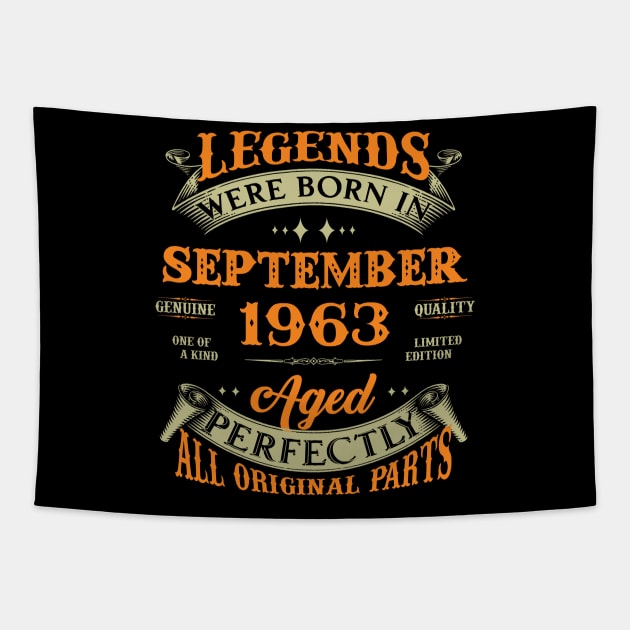 Legends Were Born In September 1963 60 Years Old 60th Birthday Gift Tapestry by Kontjo
