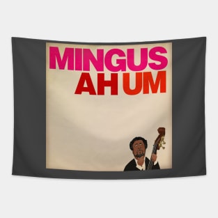 MINGUS AH UM Tapestry