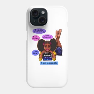 Top 10 best Positivity Positive Affirmation Self love Affirmations African American girl black woman motivational inspirational words Phone Case