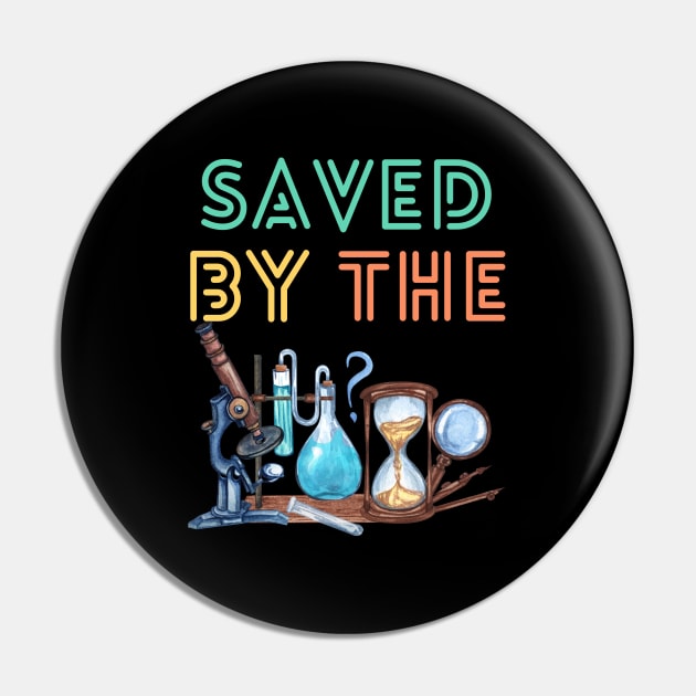 Saved By The Lab Pin by WonBerland