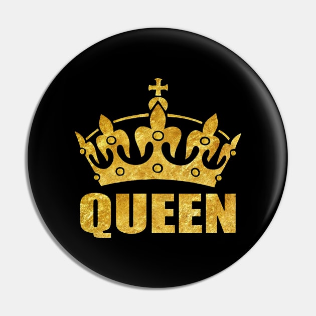 Limited Edition Queen Gold Foil Pin by Mezlof