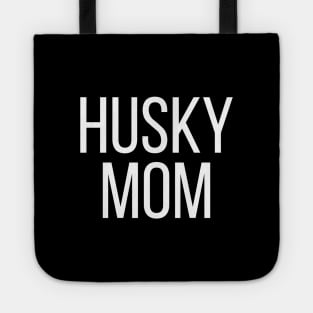 Funny Husky Mom Tote