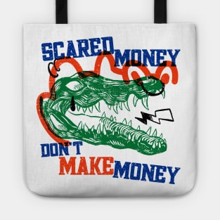 Scared Money Don't Make Money // Florida Blue & Orange Tote