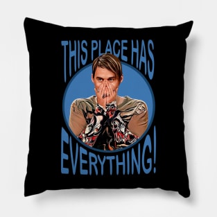 Stefon - this place has everything Pillow