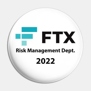 FTX Risk Management Dept SBF Crypto Meme Pin