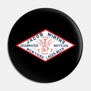 Jacob Wirth's Brewery - New York - 1876 Pin