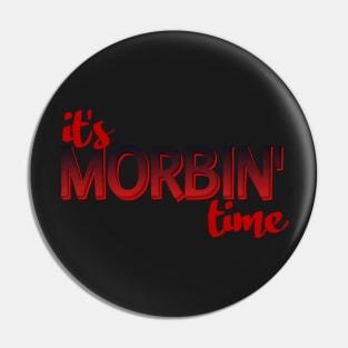 It's morbin time vampire meme Pin