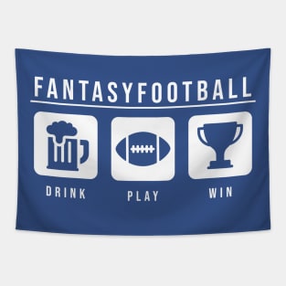 FANTASY FOOTBALL: DRINK PLAY WIN Tapestry