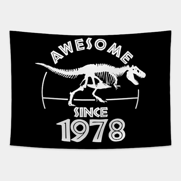 Awesome Since 1978 Tapestry by TMBTM