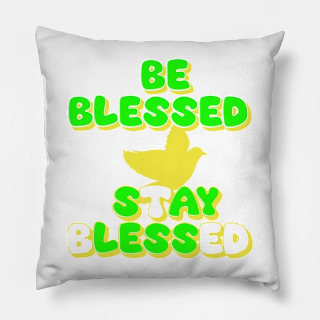 Be Blessed Say Less Pillow by Fly Beyond