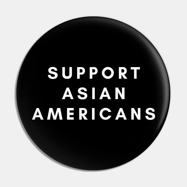 Support Asian Americans Pin by Likeable Design