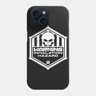 Warning: Inhalation Hazard Phone Case