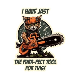 The Purr-fect Tool Kitty with Chainsaw T-Shirt