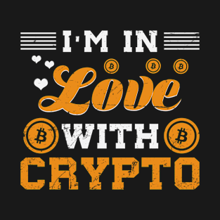 I'm in Love With Crypto T-Shirt