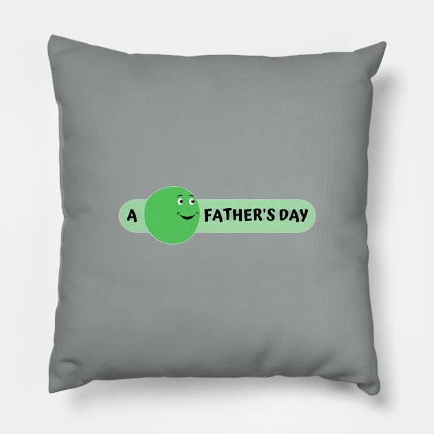 A Pea Father's Day (Happy!) By Abby Anime(c) Pillow by Abby Anime