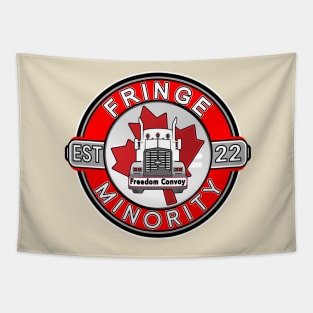 SMALL FRINGE MINORITY FREEDOM CONVOY 2022 FRINGE MINORITY EST 2022 RED ROUND WHITE LETTERS Tapestry