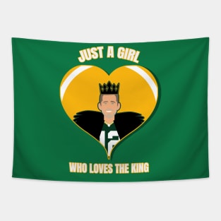 Just a girl who loves the king Aaron Rodgers Tapestry