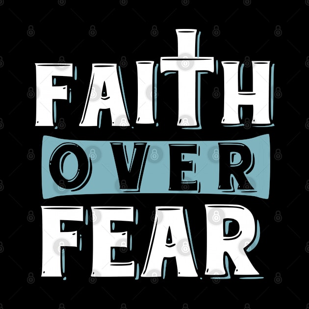 Faith over Fear, Psalms 118:6 Bible Verse by Caskara