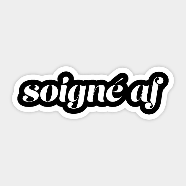 Soigne AF - Chef - Sticker