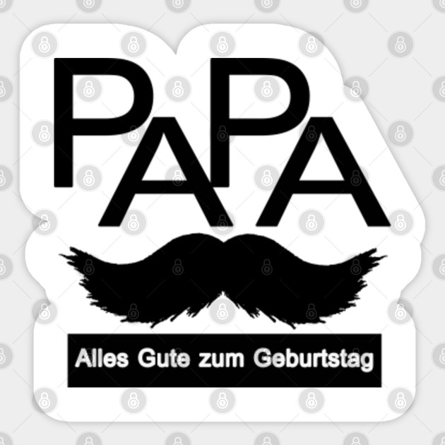 Papa Alles Gute Zum Geburtstag Vatertag Sticker Teepublic