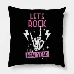 Let's Rock This New Year Pillow