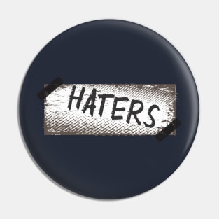 haters Pin