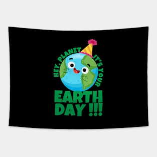 Hey Planet It's Your Earth Day Tapestry