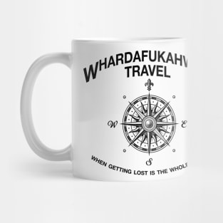 Travel quotes - You can go your own way Coffee Mug by Quote City