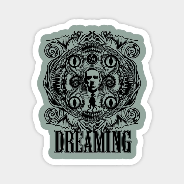 Lovecraftian Dreams - B&W Magnet by Grafxguy1