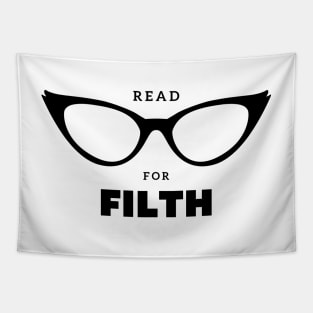 Read for filth Tapestry