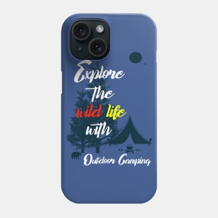 Outdoor camping adventure wild life Phone Case