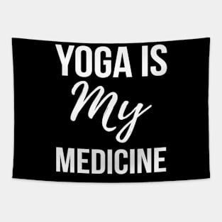 Yoga Is My Medicine Tapestry