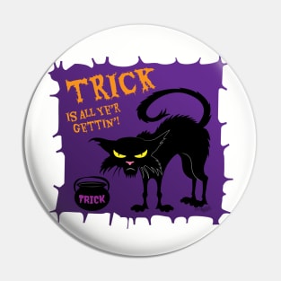 Halloween Trick Pin