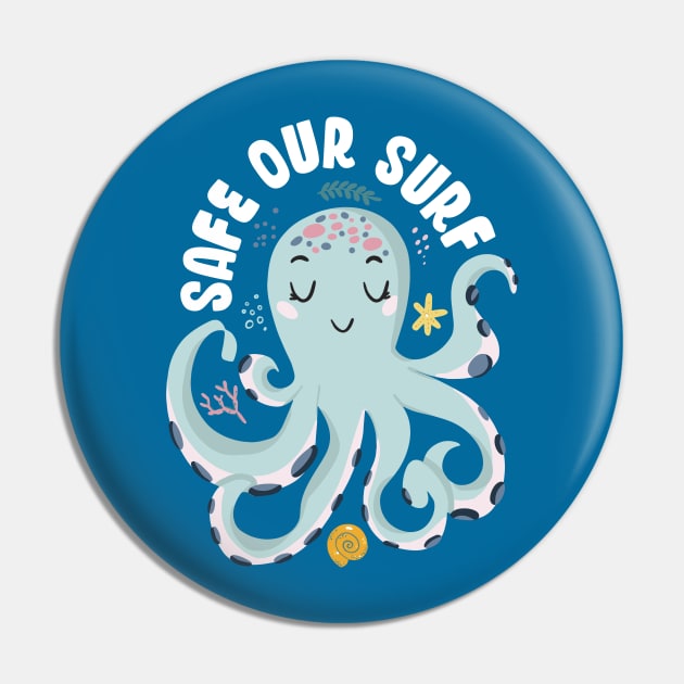 Safe our Surf quote with cute sea animal octopus, starfish, coral and shell Pin by jodotodesign