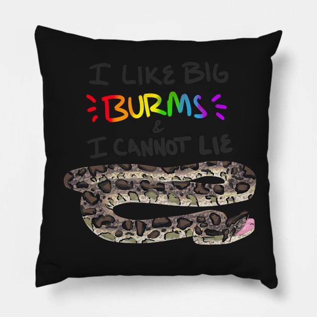 I Like Big Burms and I Cannot Lie Pillow by Blacklightco