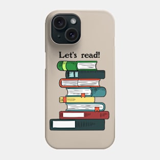 Let's Read! Phone Case