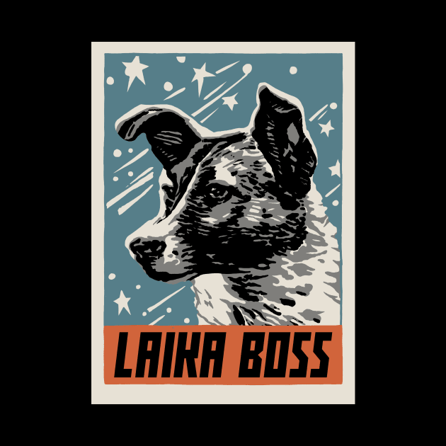 Laika Boss by dumbshirts