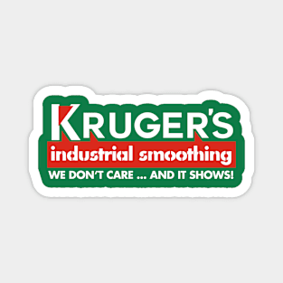 Kruger's Industrial Smoothing Magnet