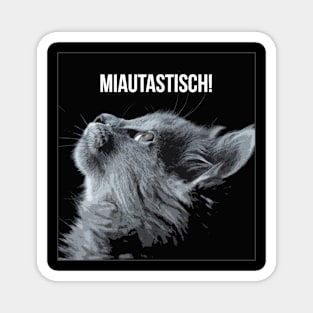 Miautastic! Magnet