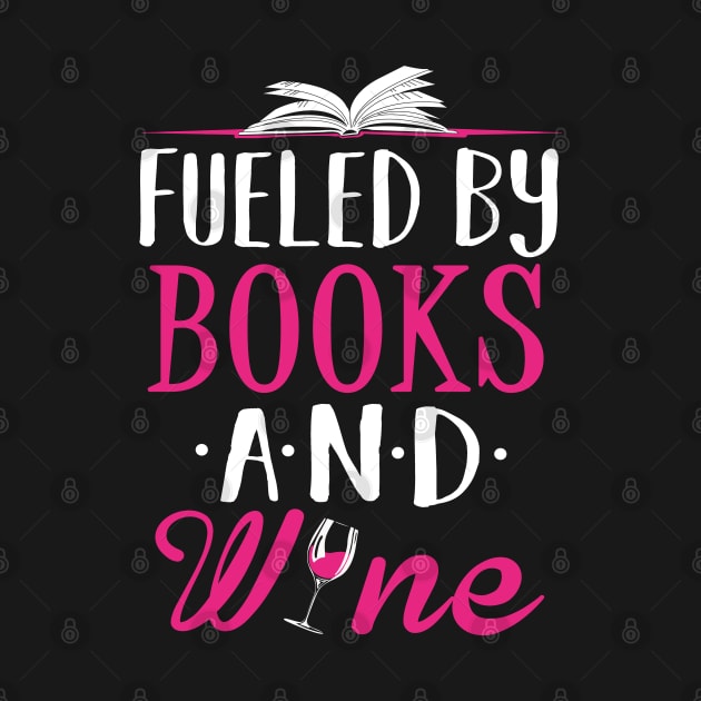 Fueled by Books and Wine by KsuAnn