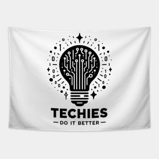 Techies Do IT Better Tapestry