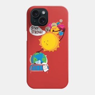 Stay Strong! Phone Case