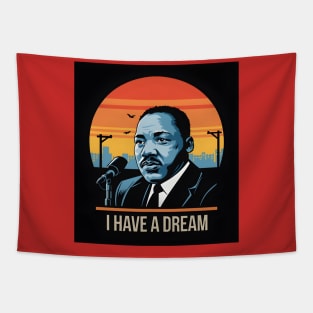 I Have a Dream Tapestry